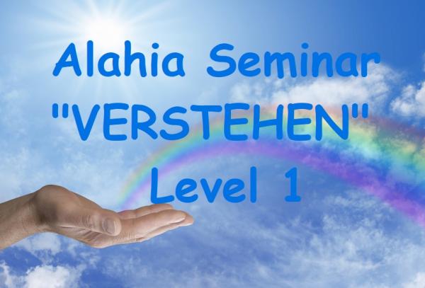 VERSTEHEN Alahia Seminar Level 1 als Einzelausbildung